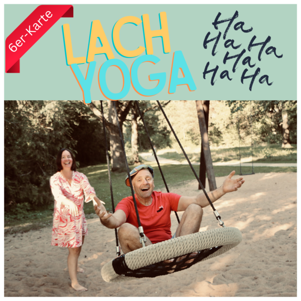 Lach-Yoga in Bad Kissingen - 6er-Karte